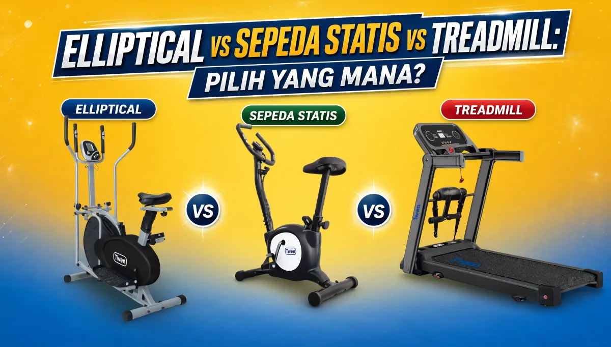 Elliptical vs Sepeda Statis vs Treadmill: Pilih yang Mana?